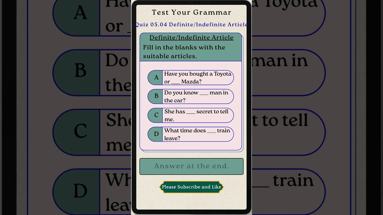 Quiz 05.04 Definite Indefinite Article | Test Your English Grammar. Learning Tenses the Easy Way.