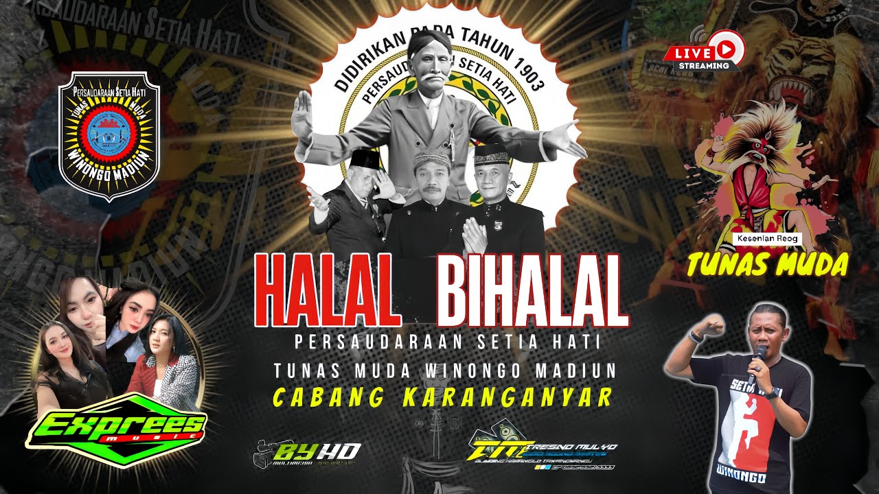 🔴📡LIVE HALAL BIHALAL PERSAUDARAAN  SETIA HATI WINONGO TUNAS MUDA MADIUN CABANG KARANGANYAR