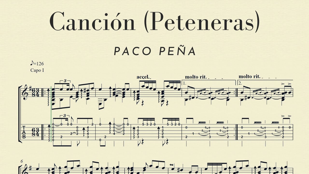 Score Video with tabs: Canción (Peteneras) by Paco Peña !!(Capo I)!!
