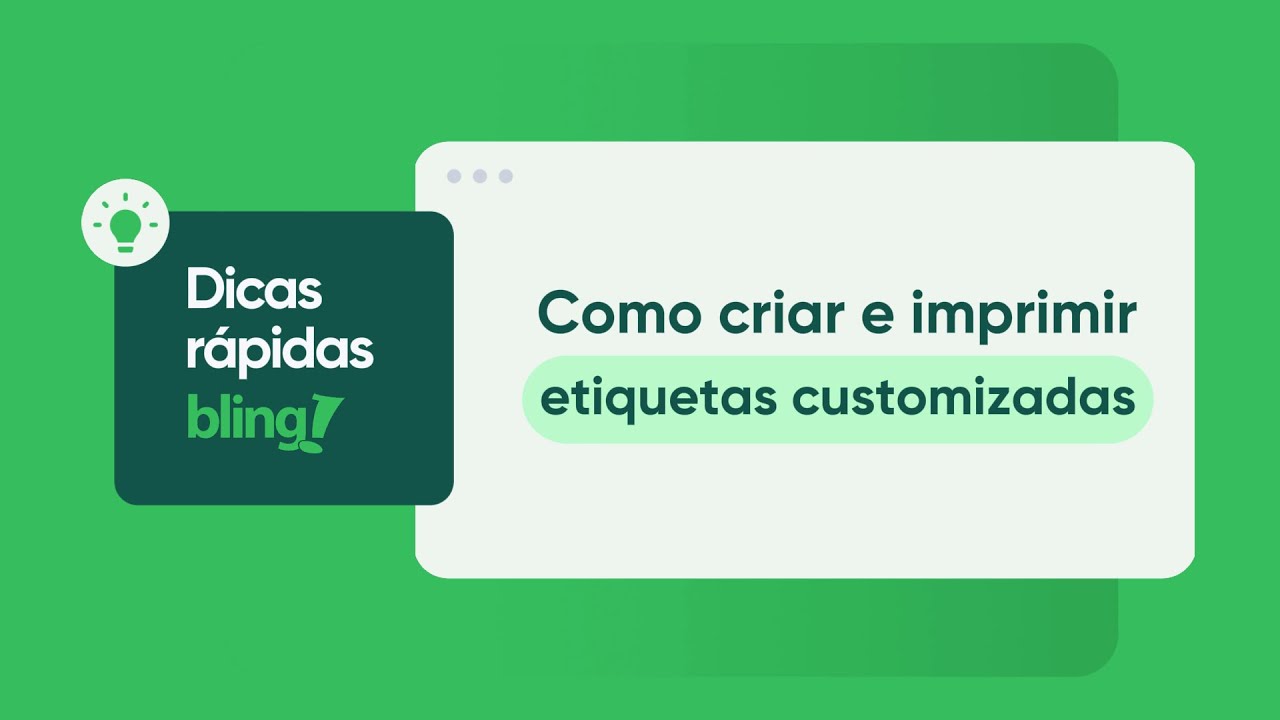 Como criar etiquetas customizadas no Bling