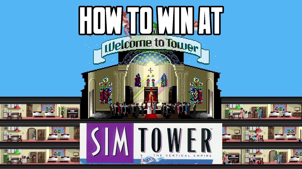 SimTower - How to attain TOWER rating and satisfy every tenant