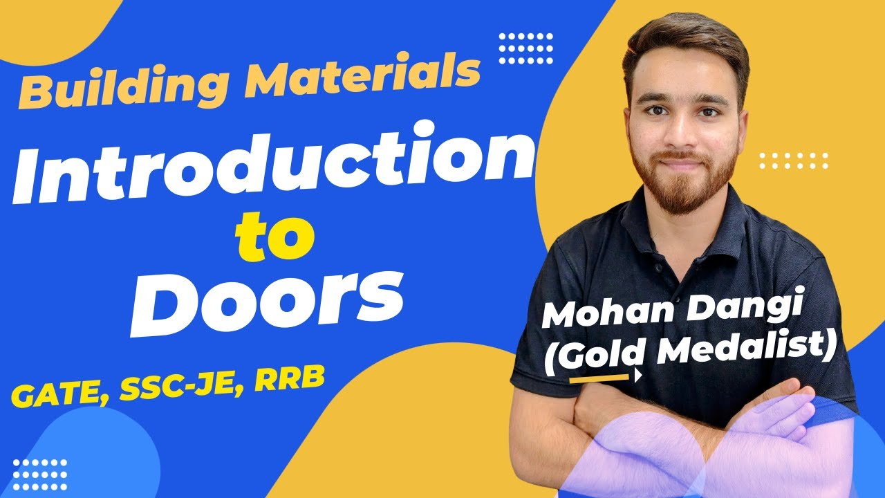 BMC | Door and Window | Introduction to Door | Sizes & Function of Door | GATE | SSC-JE | Mohan  