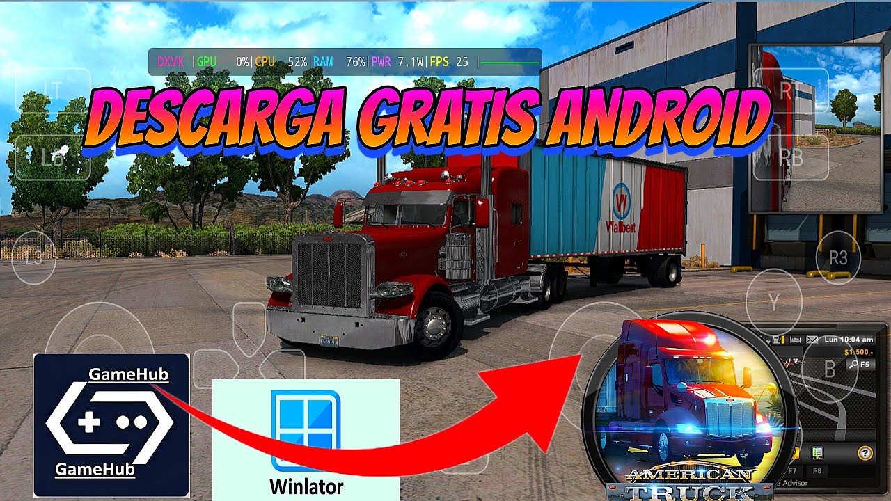 INSTALACIÓN AMERICAN TRUCK SIMULATOR ANDROID JUGANDO DESDE GAMEHUB  O WINLATOR 
