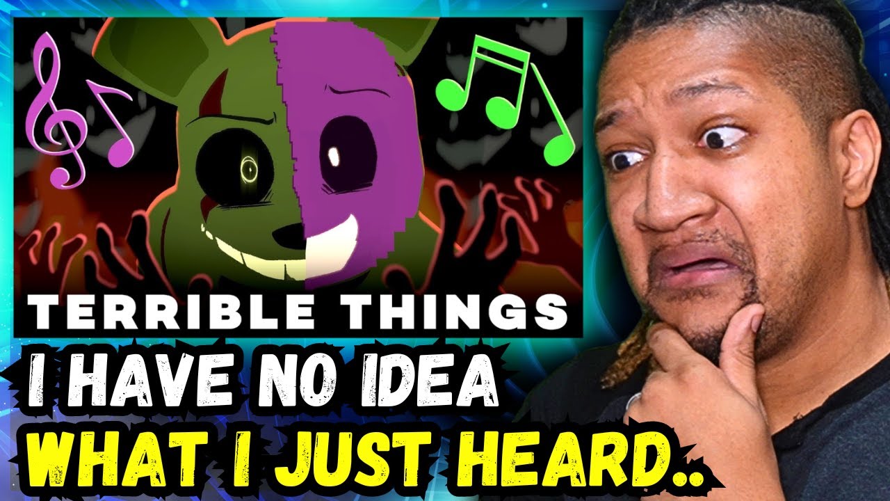 Реакция на AXIE - TERRIBLE THINGS • [Оригинальная песня FNAF]