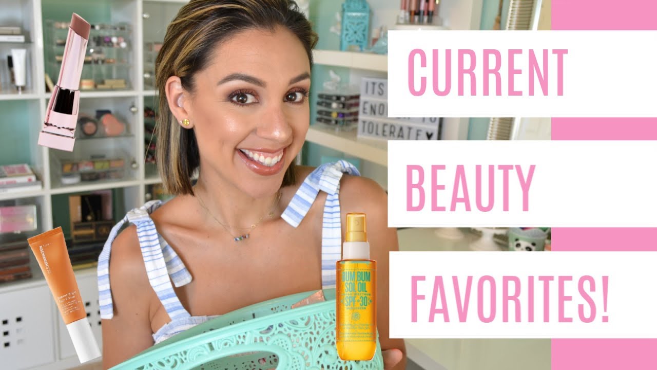 Current Beauty Favorites | What I've been using and loving!