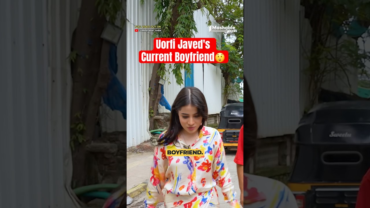 Uorfi Javed Reveals Her Current Boyfriend?😲😱| Mashable India