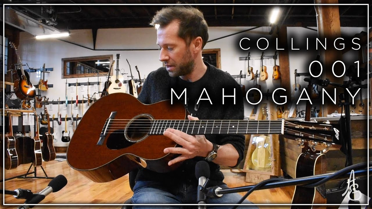 Collings 001 Custom Full-Body Mahogany
