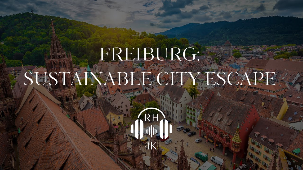 Freiburg: Sustainable City Escape (Black Forest, Food & Fun!) 