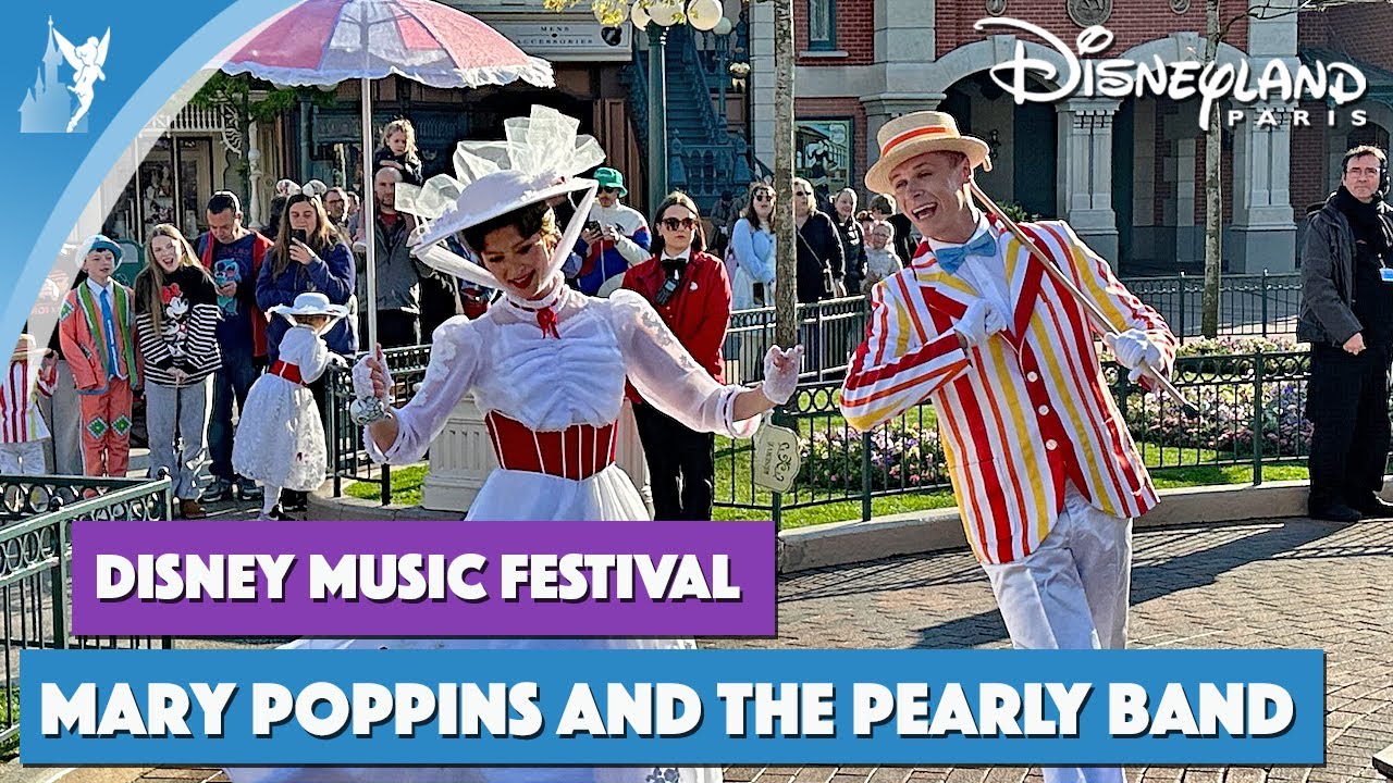 🎼 Mary Poppins and The Pearly Band | Disneyland Paris Music Festival 2025