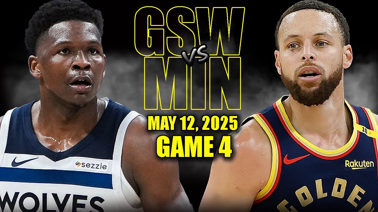 Golden State Warriors vs Minnesota Timberwolves Full Game 4 Highlights - May 12, 2025 | NBA Playoffs