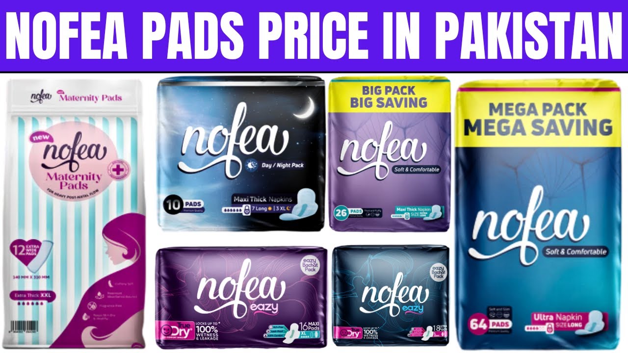 Nofea Pads Price in Pakistan For Girls & Womens | Sanitary Pads | Maternity Pads