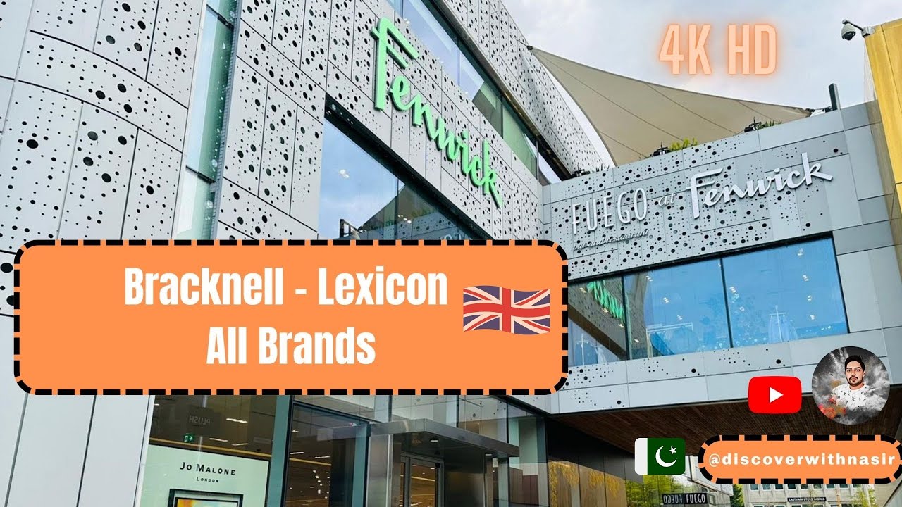 Bracknell Lexicon - All Brands 🇬🇧 - 2023 - 4K 60fps HDR #youtube #vlog