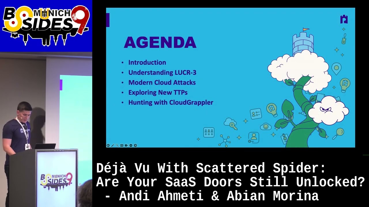 Déjà Vu With Scattered Spider: Are Your SaaS Doors Still Unlocked? - Andi Ahmeti & Abian Morina