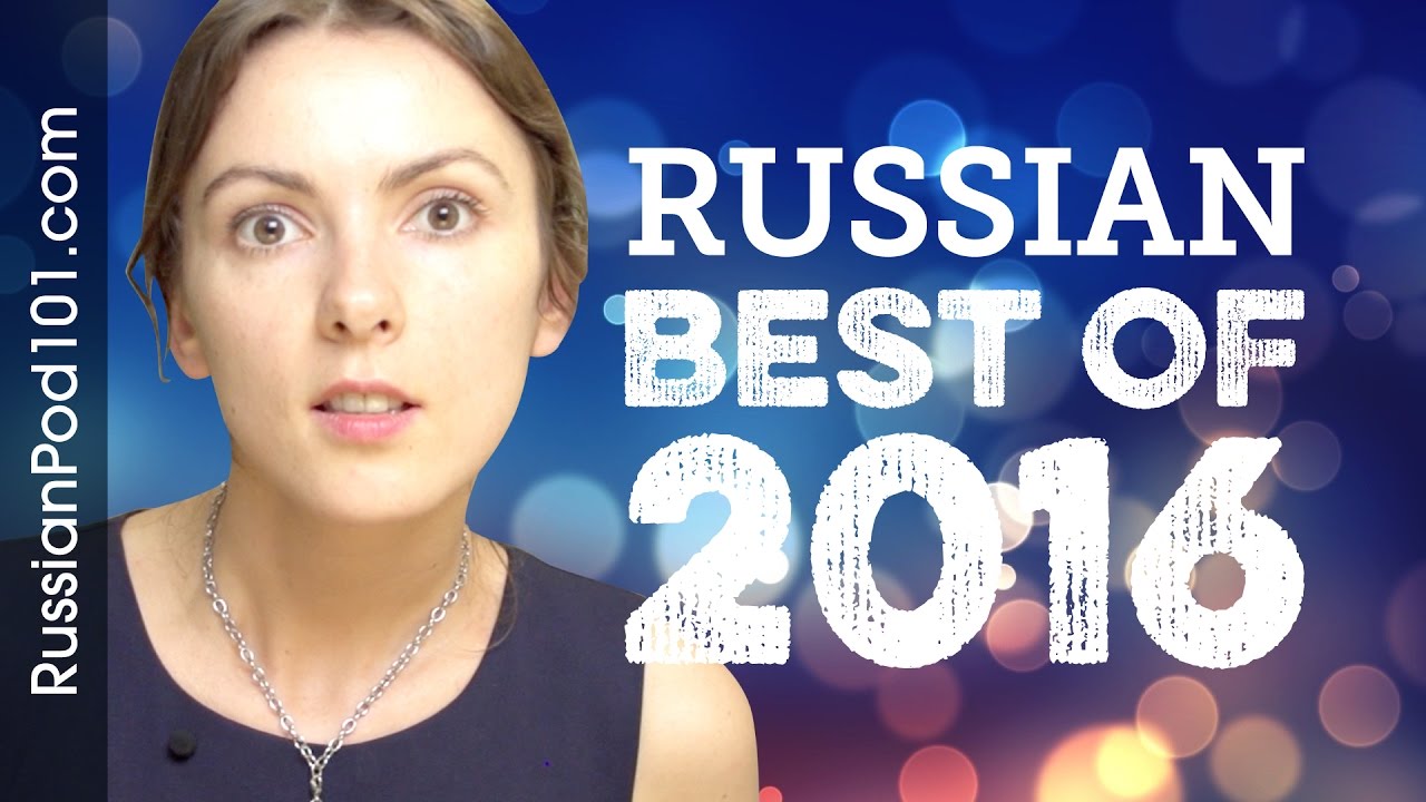 Learn Russian in 40 minutes - The Best of 2016