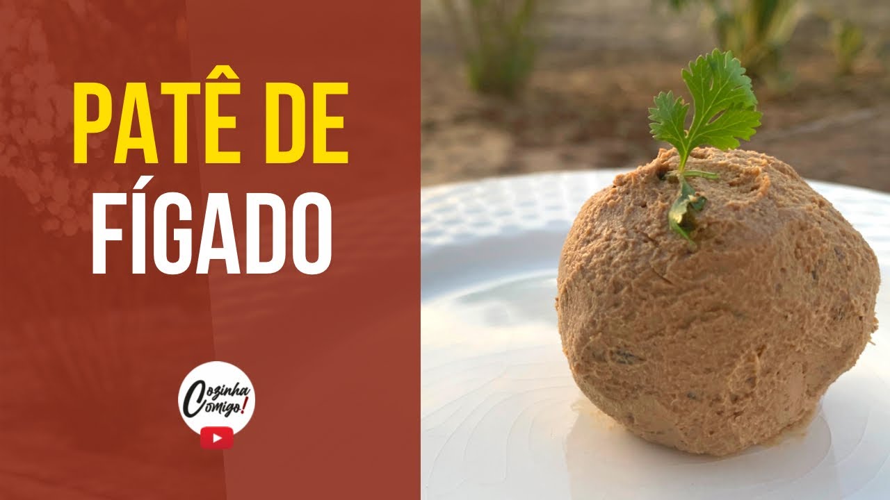 PAT&Ecirc; DE FIGADO CASEIRO!