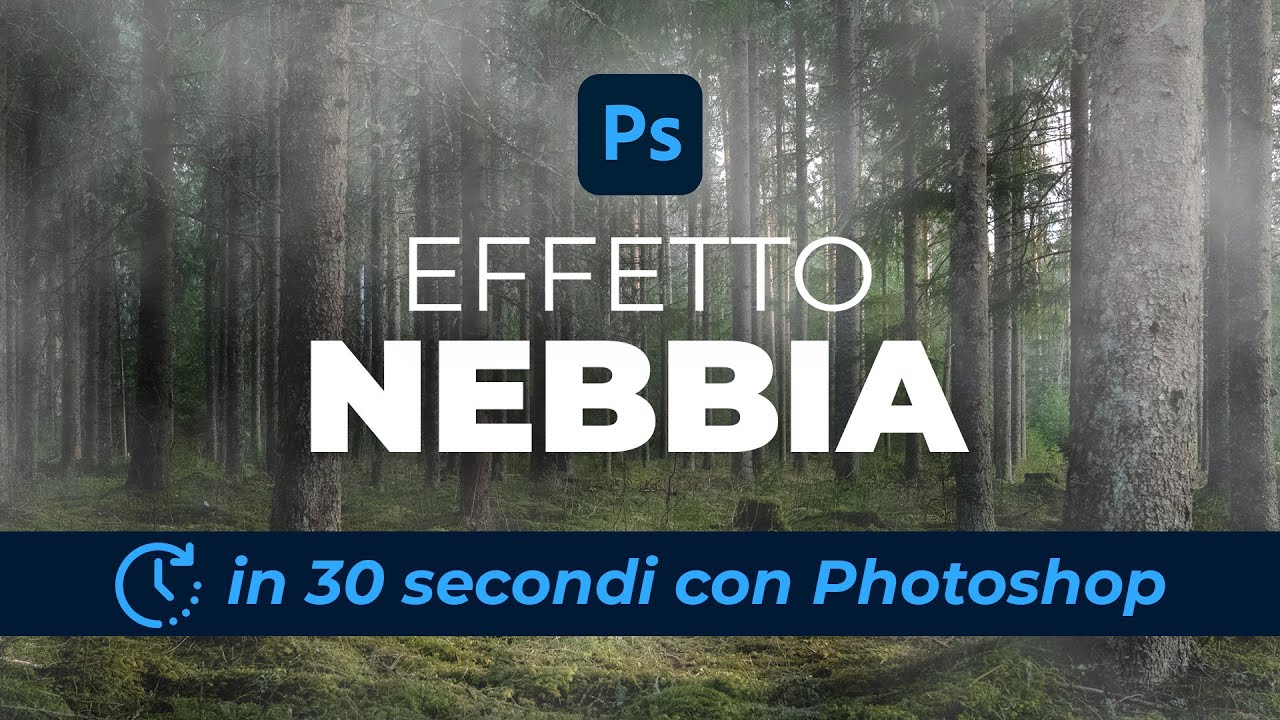 Effetto NEBBIA con PHOTOSHOP: Scopri la tecnica SUPER RAPIDA