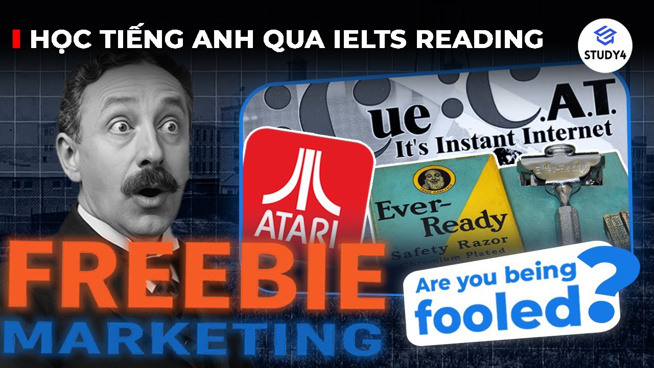 SỰ THẬT ĐẰNG SAU C&Aacute;C SẢN PHẨM ĐƯỢC TẶNG FREE 🙊 | Học tiếng Anh qua IELTS Reading | Freebie Marketing