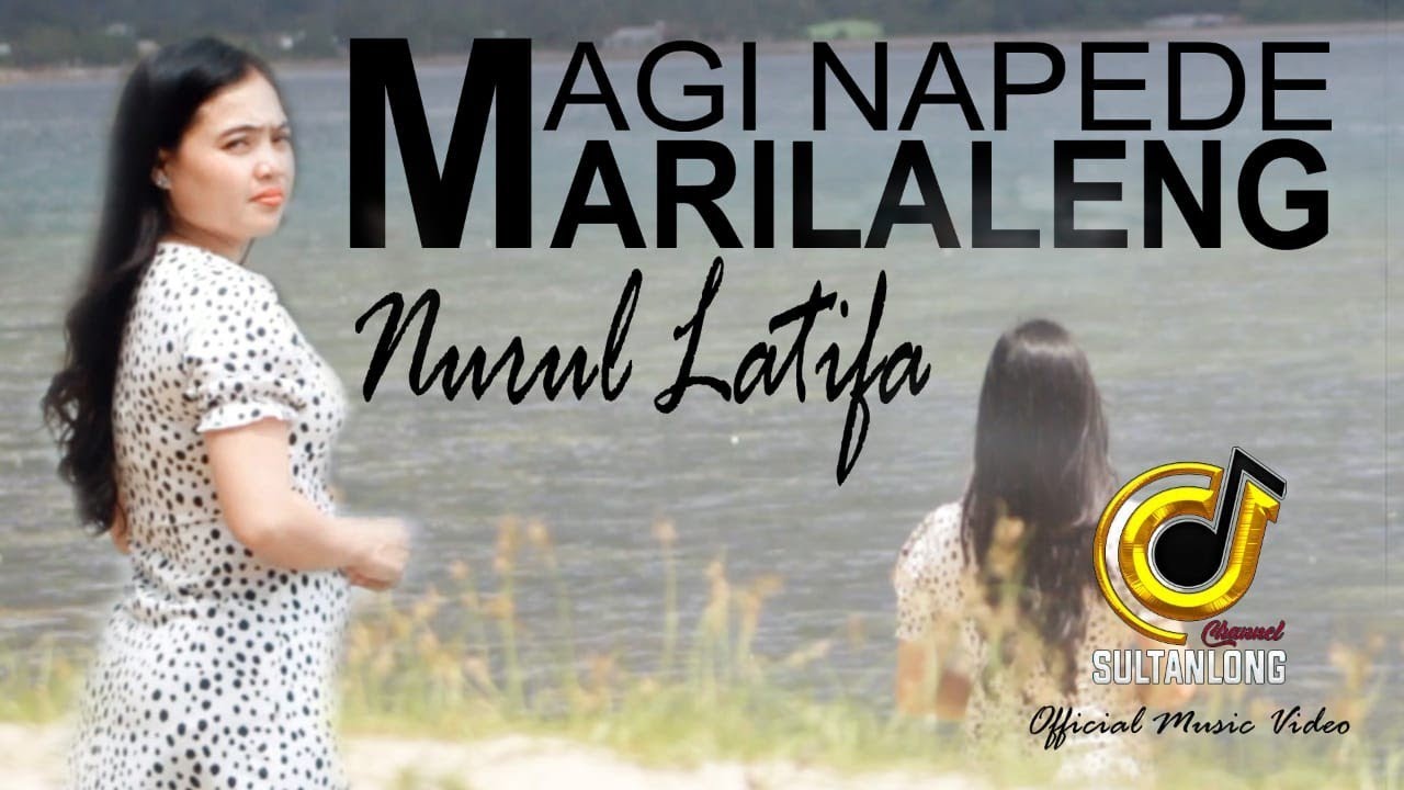 LAGU BUGIS TERBARU 2025 | MAGI NAPEDE MARILALENG | NURUL LATIFA (Official Music Vidio)