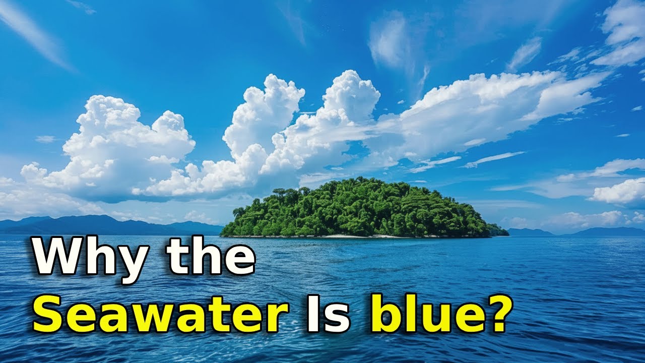 Why the Ocean Is Blue (It’s Not Just the Sky)