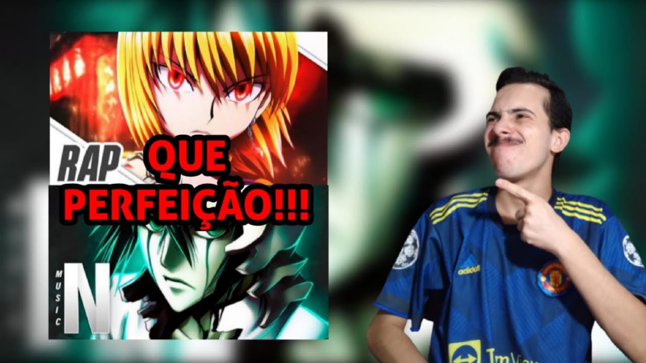 (2 EM 1) REACT Rap do Kurapika | Olhos Carmesim | Basara e Espada N&uacute;mero 4 | Ulquiorra Cifer | Neko