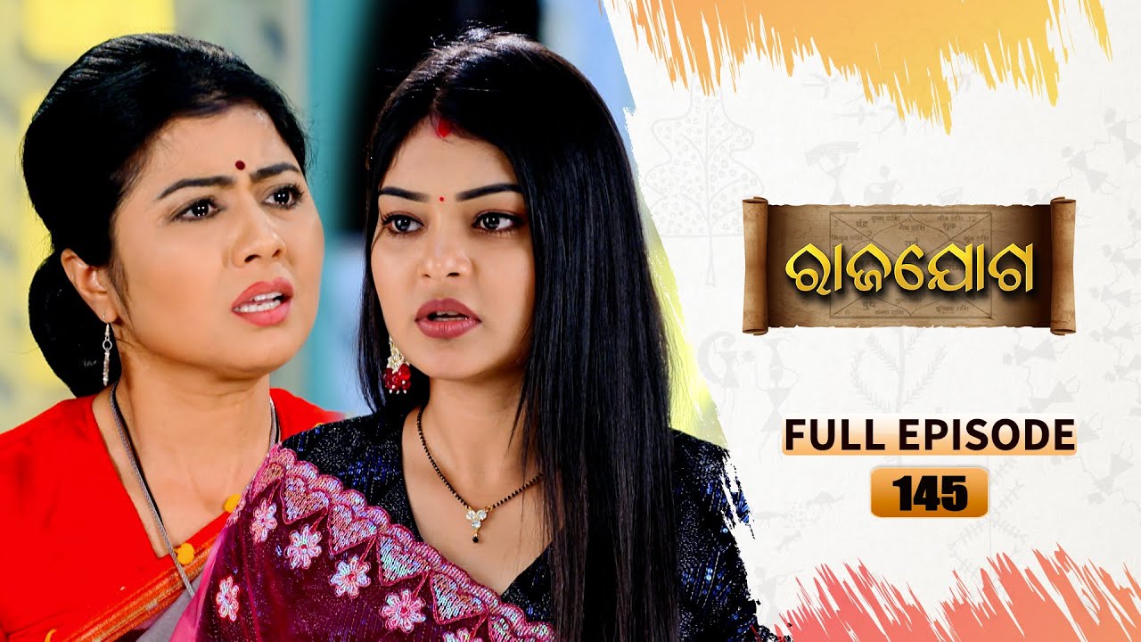 Rajayoga | Full Ep 145 | 26th April 2024 | TarangTV | Tarang Plus