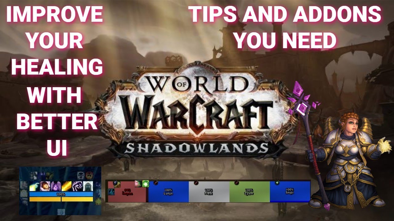 HEALER UI FOR SHADOWLANDS | Update yours now and improve your HEALING | Addons and Macros