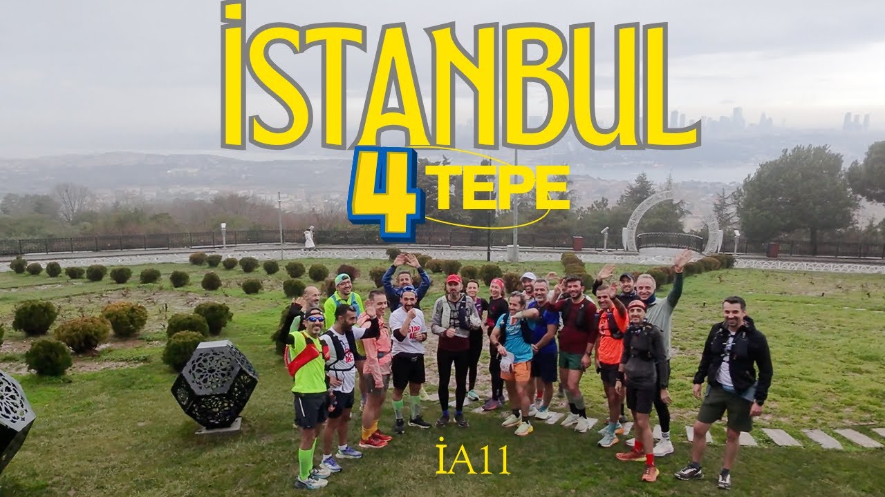 İstanbul'un Adımları 11: 4 Tepe & 4 Mevsim (42.5 KM / 1300m)