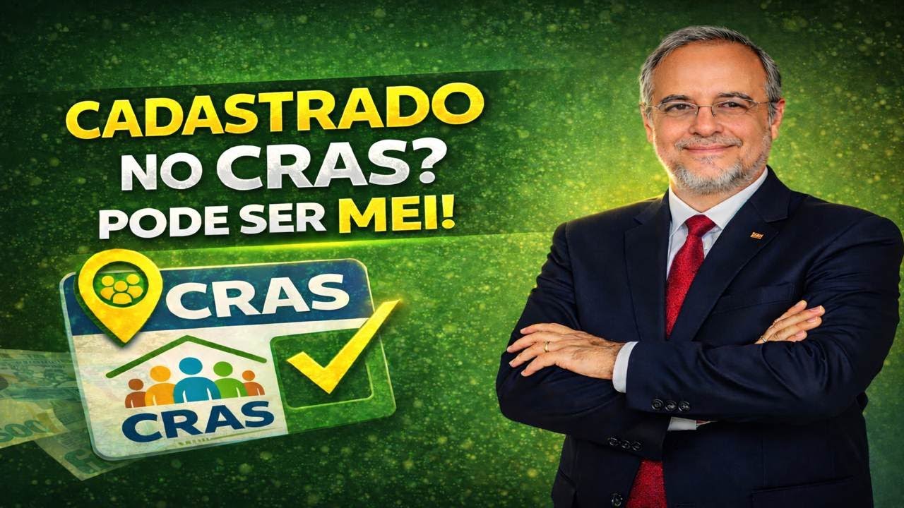 CRAS, QUEM É CADASTRADO PODE SER MEI!