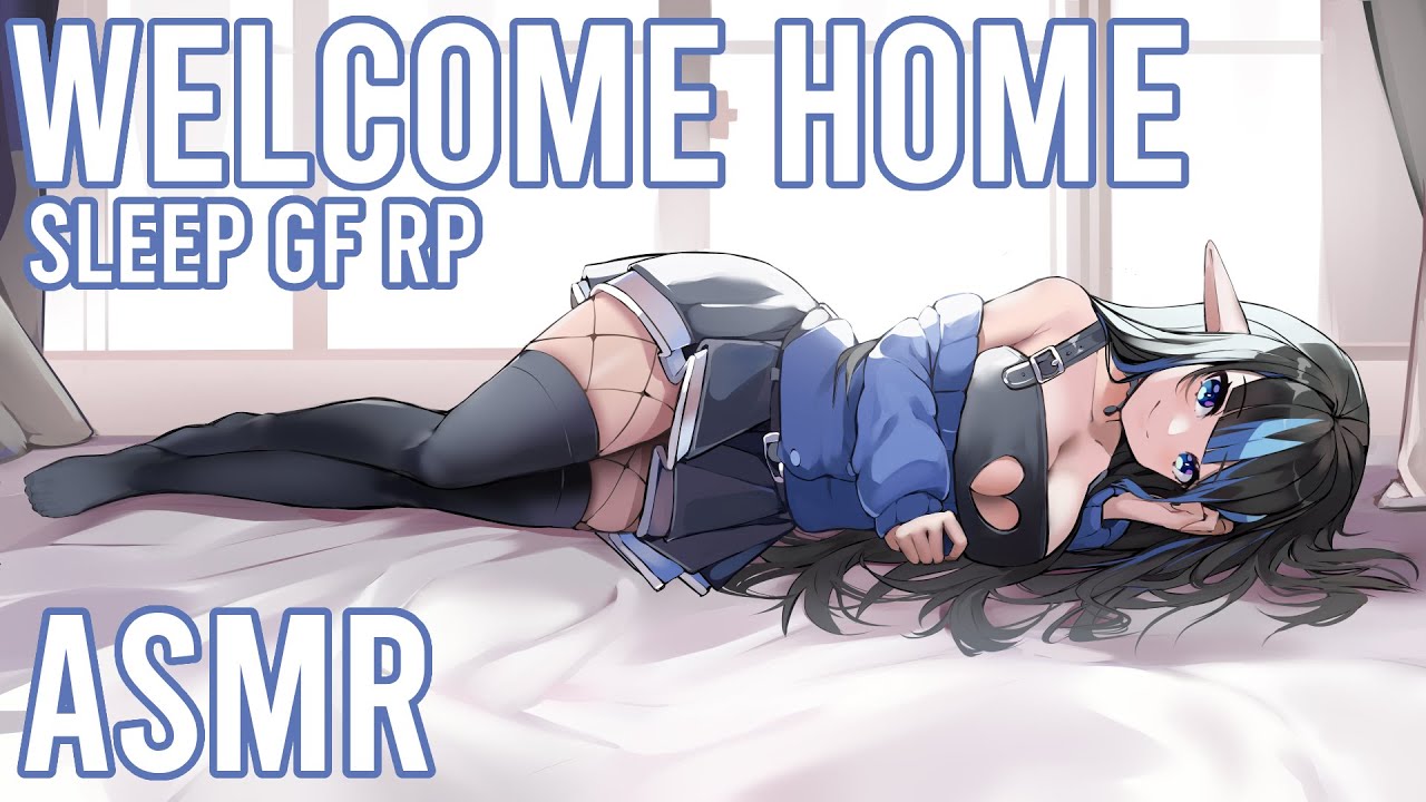 ASMR 💙 Welcome home! Girlfriend Roleplay for Sleep 💤