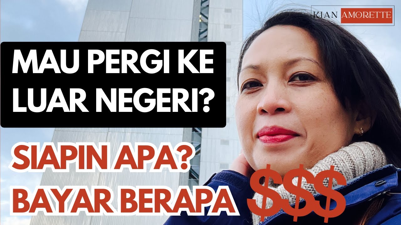 Syarat-syarat Pergi ke Luar Negeri!