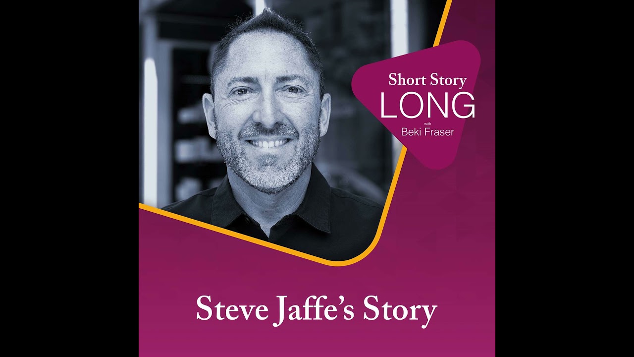 Redefining Success After a Layoff &mdash; Steve Jaffe&rsquo;s Story
