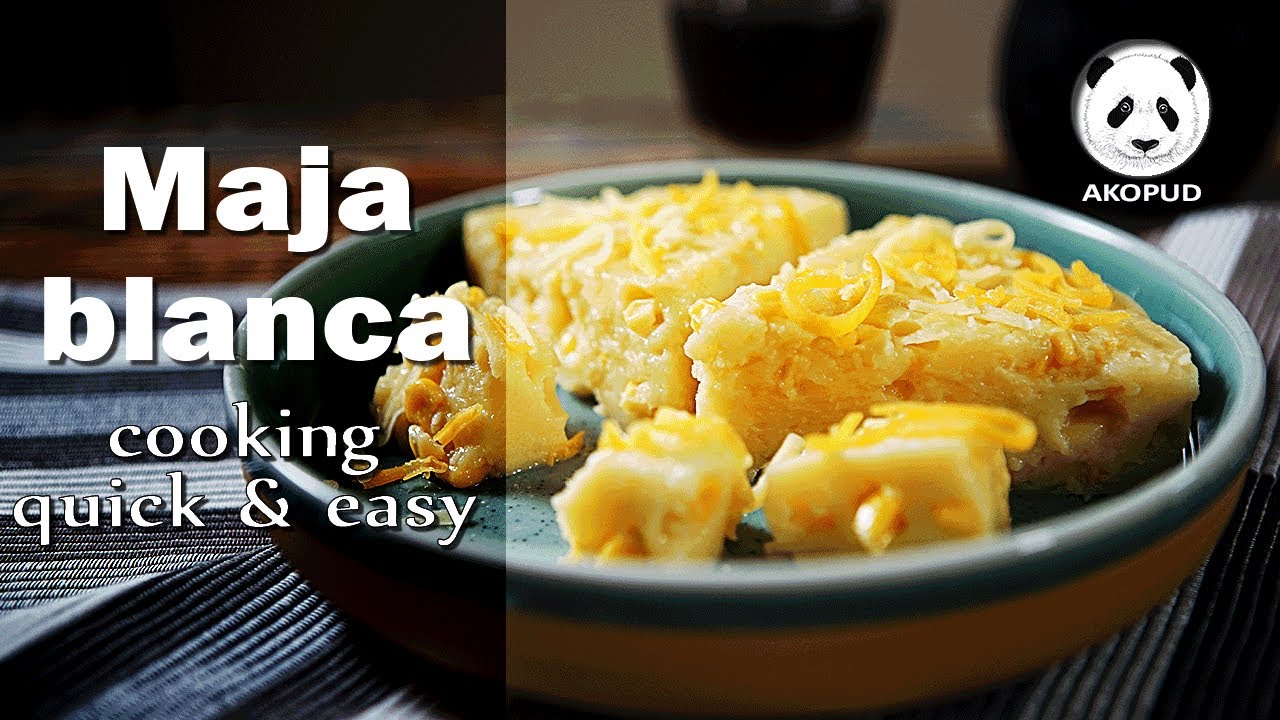 How to cook Maja Blanca - cheesy & creamy