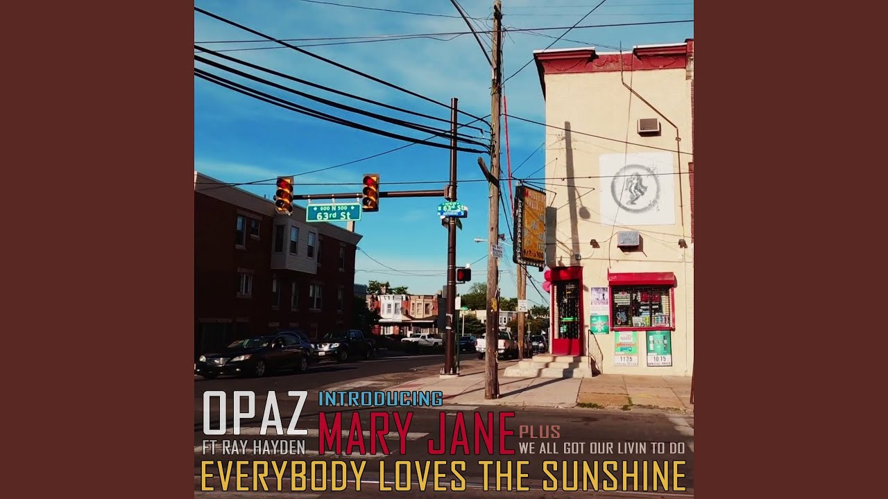 Everybody Loves The Sunshine (feat. Mary Jane)