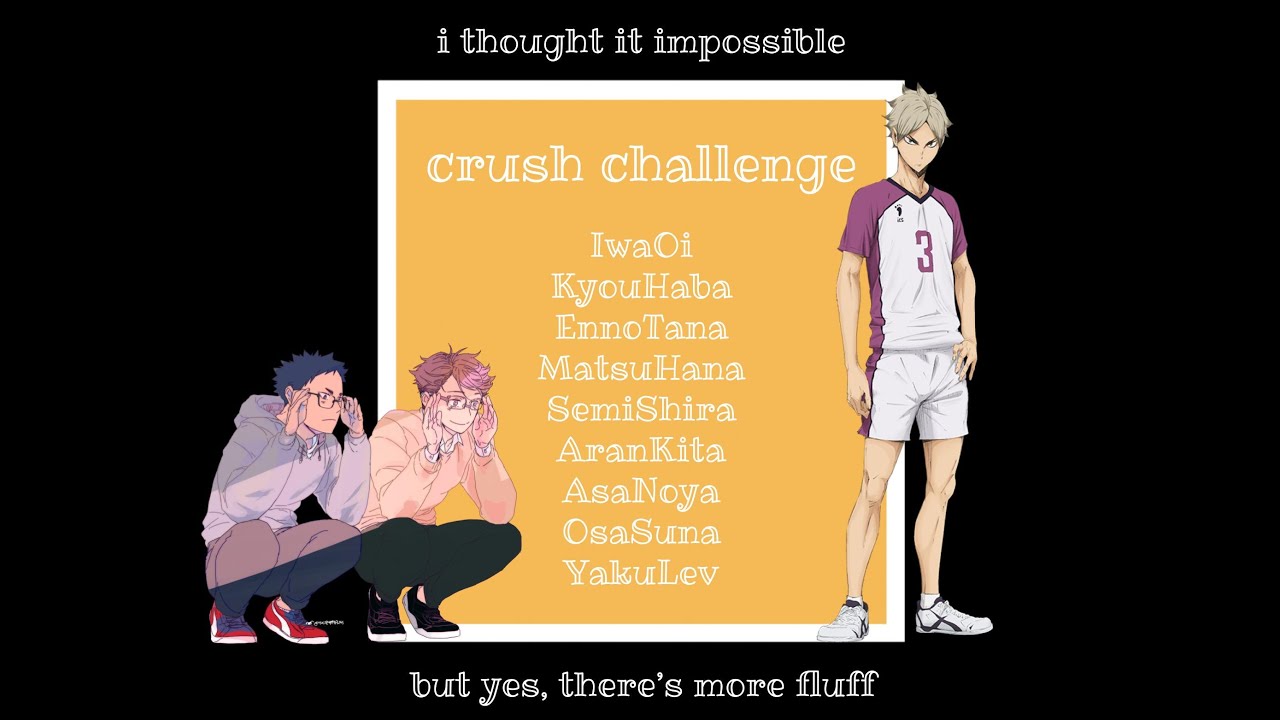 (part two) kissing his forehead | haikyuu texting crush challenge (iwaoi + underrated ships)