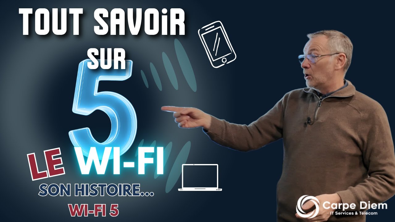 Aux origines du Wi-Fi : le Wi-Fi 5