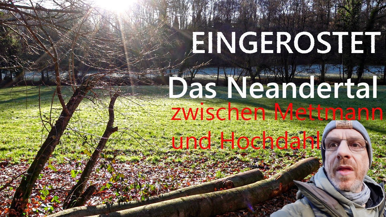 Zwischen Mettmann und Hochdahl | EINGEROSTET | Wandern an Düssel und im Neandertal -schönstes Wetter