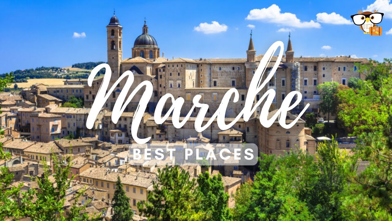 Best Places in Marche