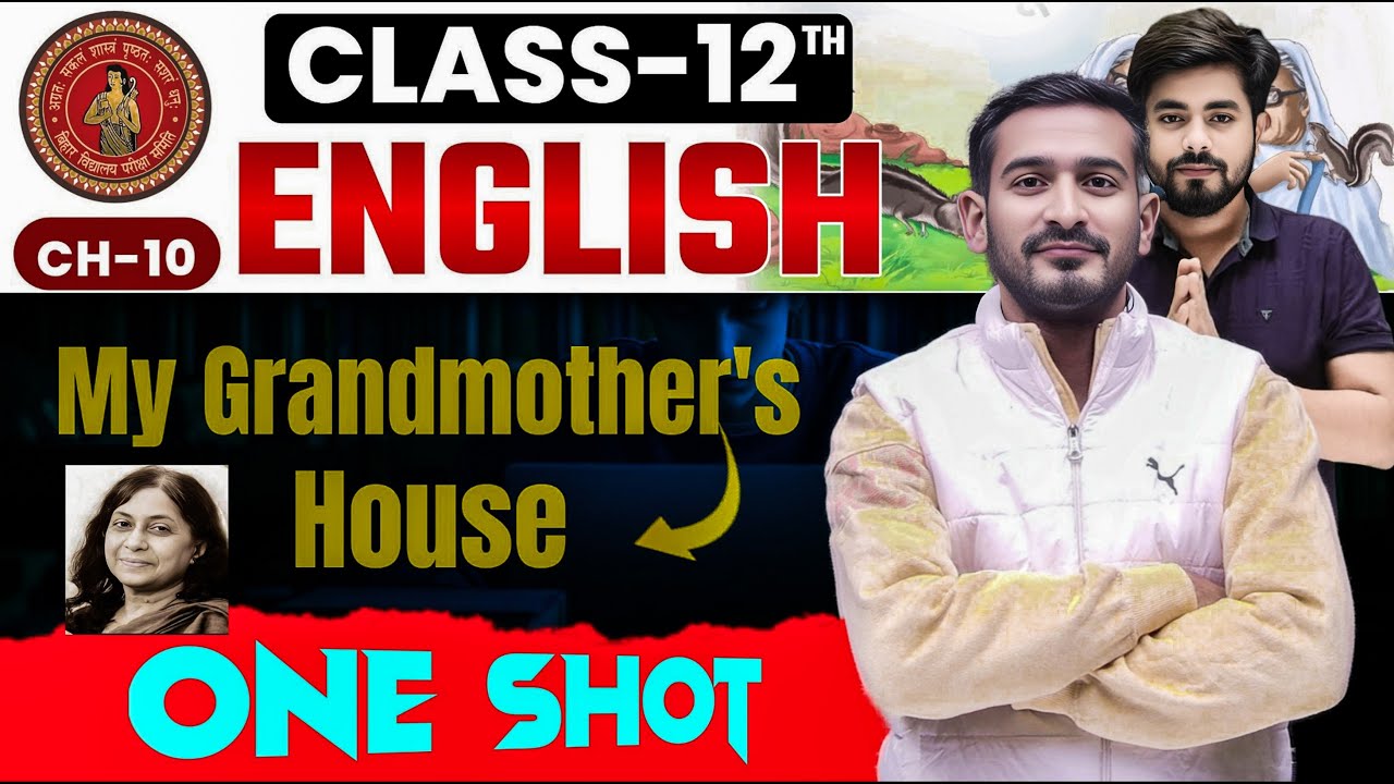 My Grandmother House Class 12 One Shot || My Grandmother House Class 12 Objective