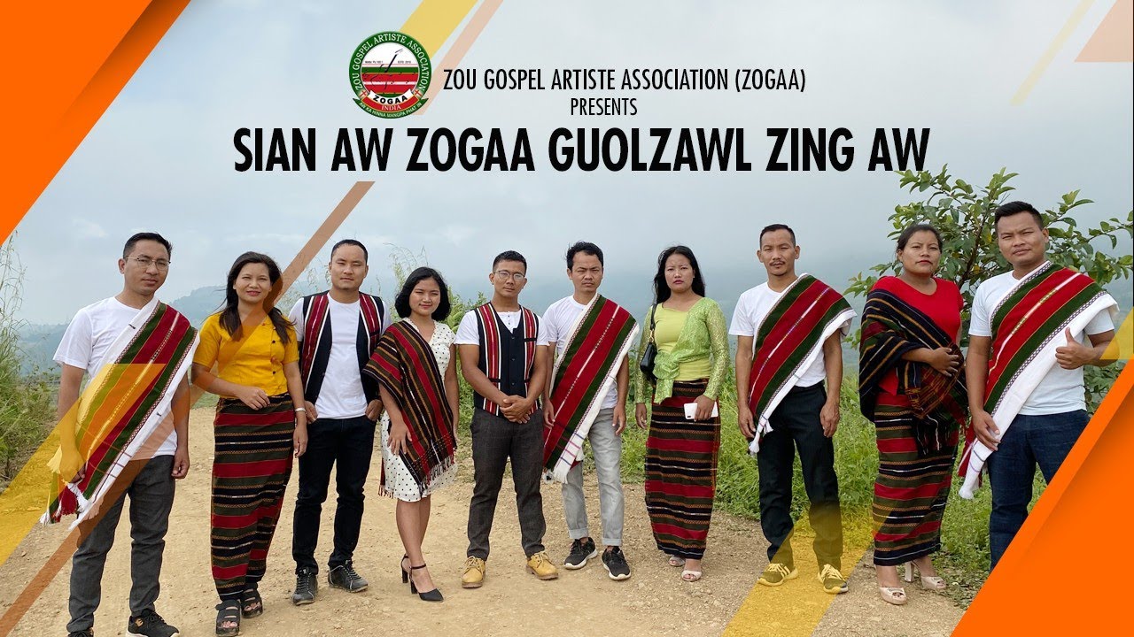Zou Gospel Artiste Association (ZOGAA)|| Sian aw ZOGAA guolzawl zing aw