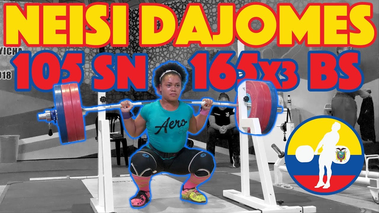 Neisi Dajomes (165kg Back Squat Triple + 105kg Snatch + 120kg C&J) - 2018 Junior Worlds [4k 60]