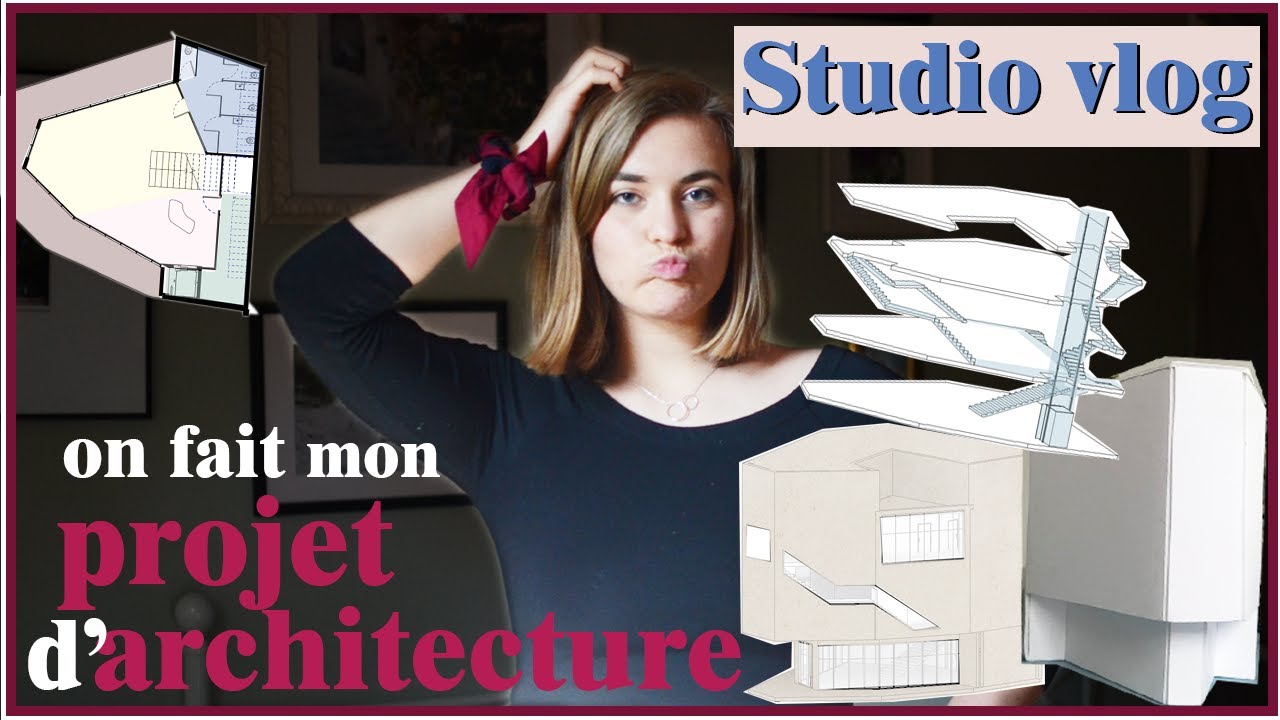 MA MÉTHODE DE TRAVAIL POUR LES PROJETS EN ÉCOLE D'ARCHITECTURE 🌞
