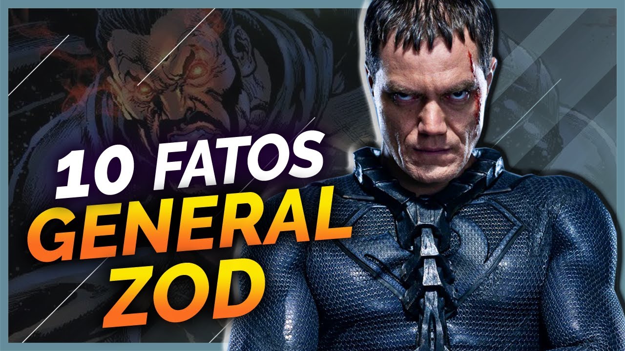 10 FATOS SOBRE O GENERAL ZOD