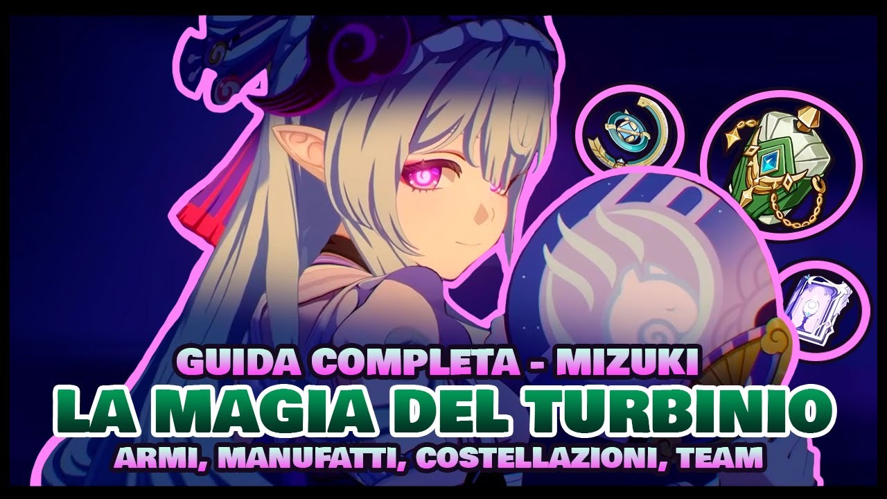 Come si gioca MIZUKI? - Guida completa alla build & team consigliati [ Genshin Impact ITA ]