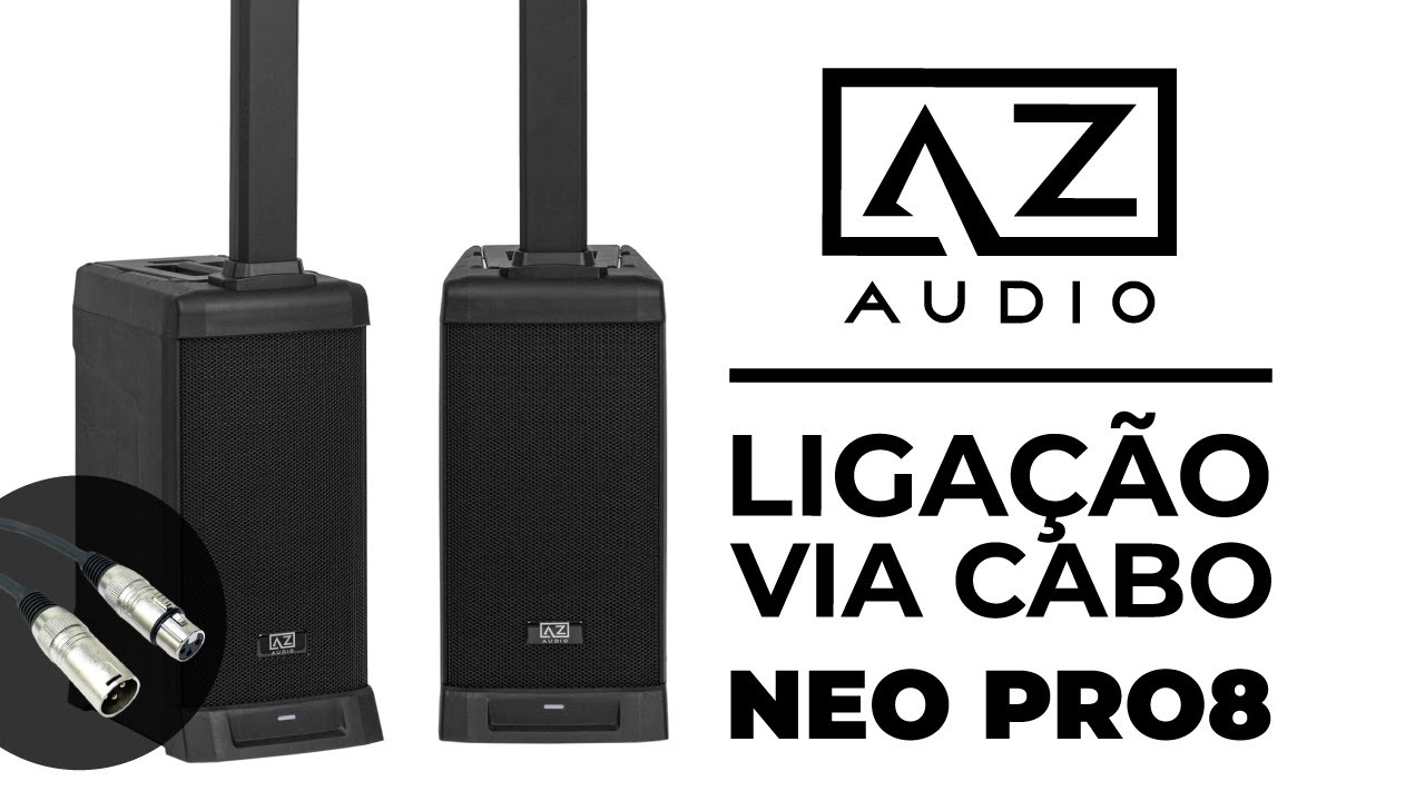 Como fazer a ligação entre as Caixa de Som em Formato de Torre AZ AUDIO - Neo Pro8 - Passo a passo