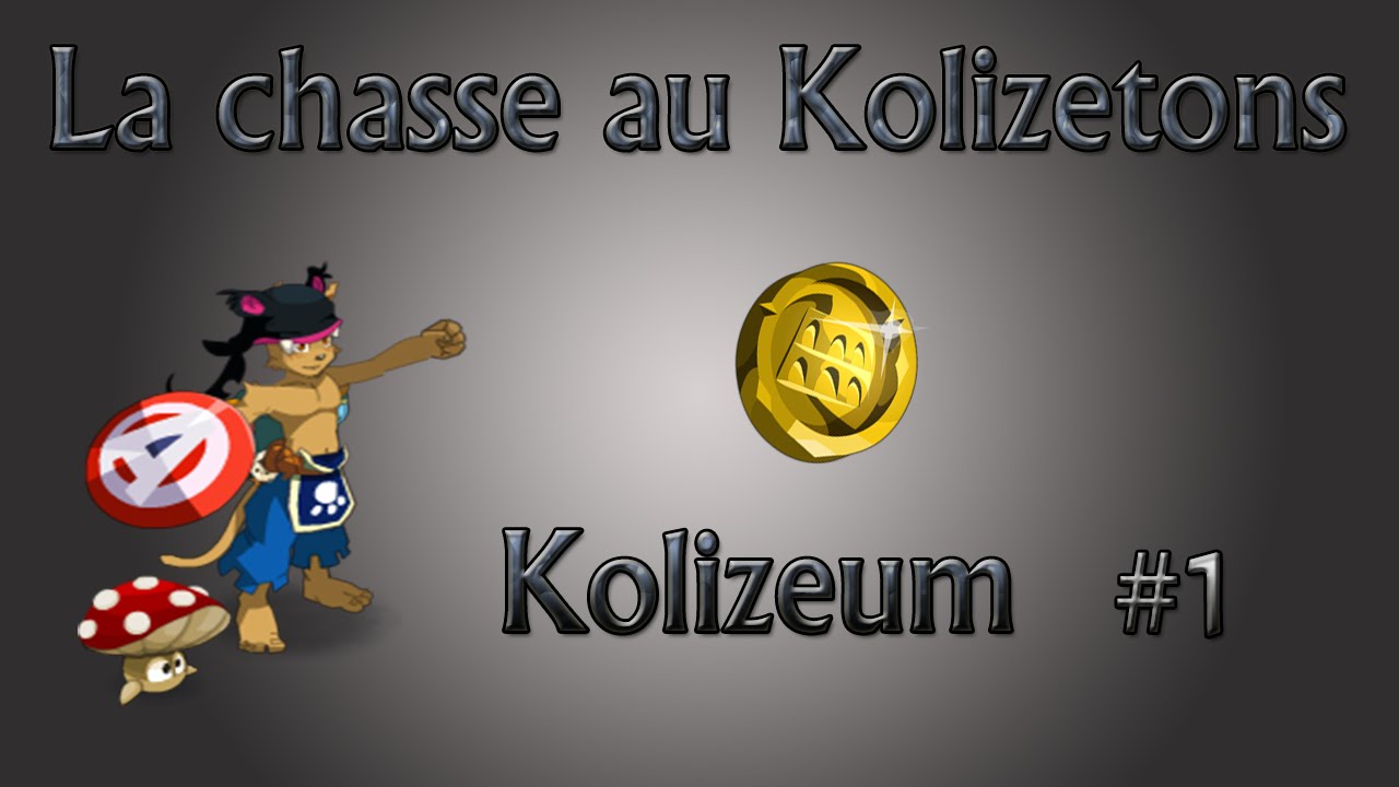 La chasse au kolizetons #1