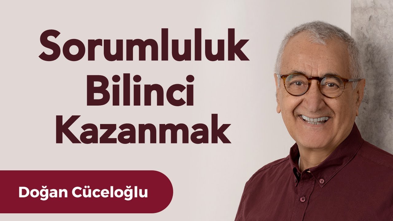 Sorumluluk Bilinci Kazanmak