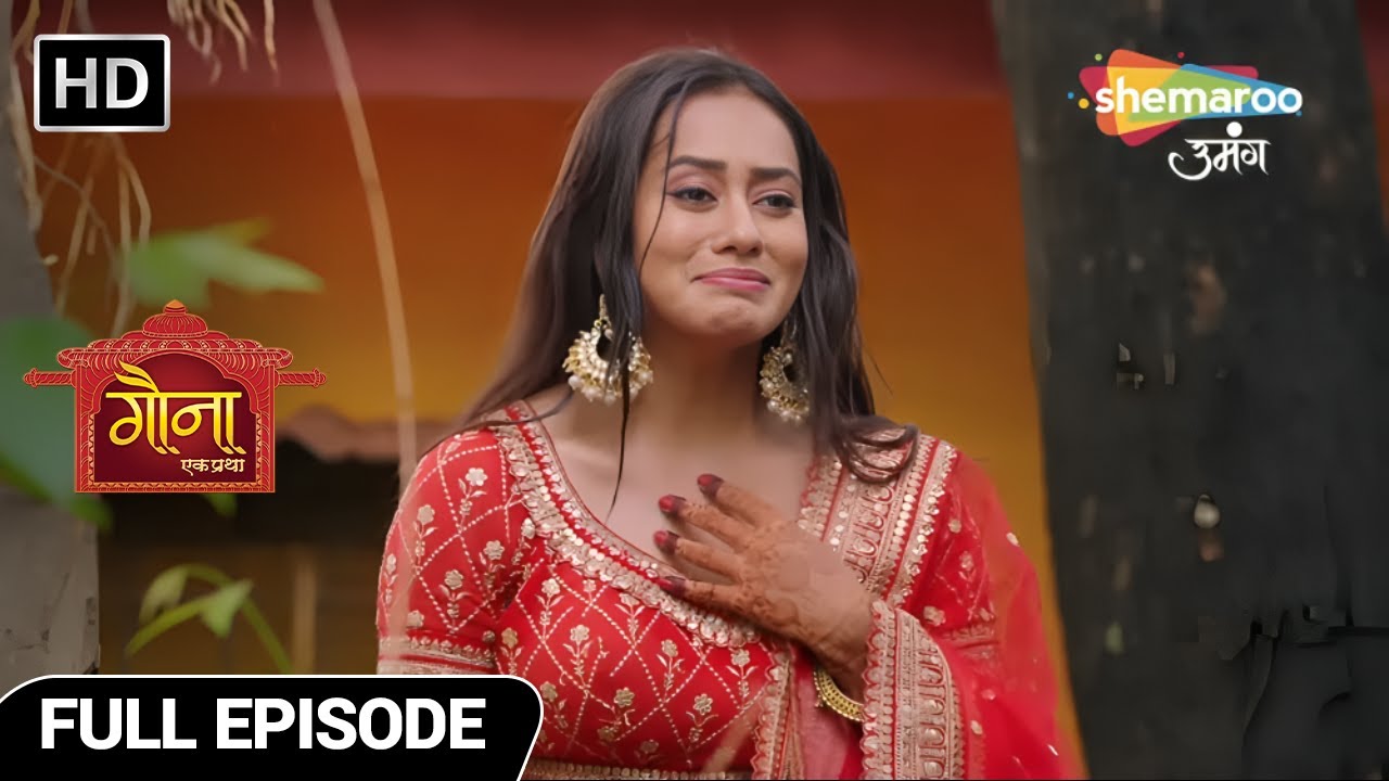 Gauna Ek Pratha Full Episode 03 | Kya Gehna Kar Paayegi Apne Baapu Ka Antim Sanskar | Shemaroo Umang