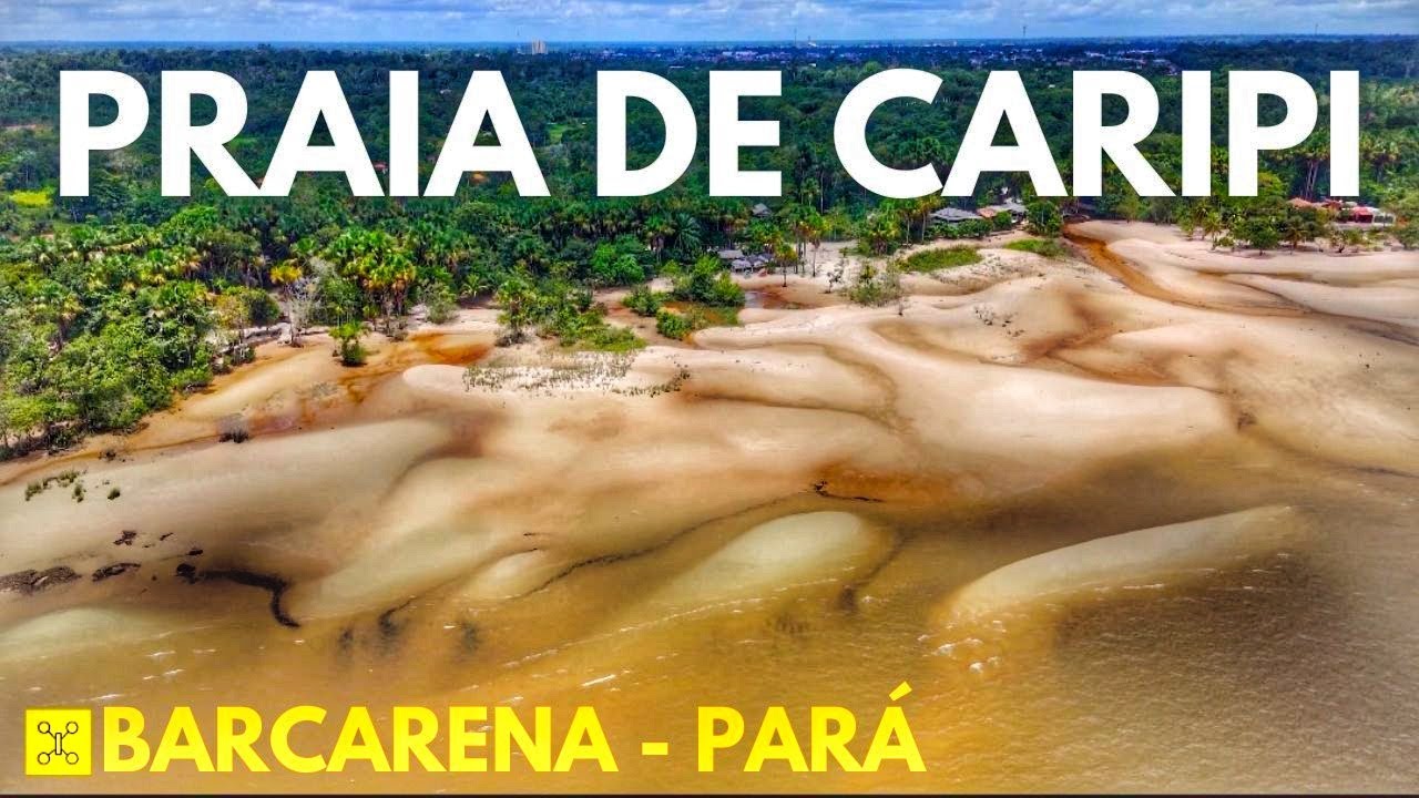 PRAIA DO CARIPI - BARCARENA PARÁ