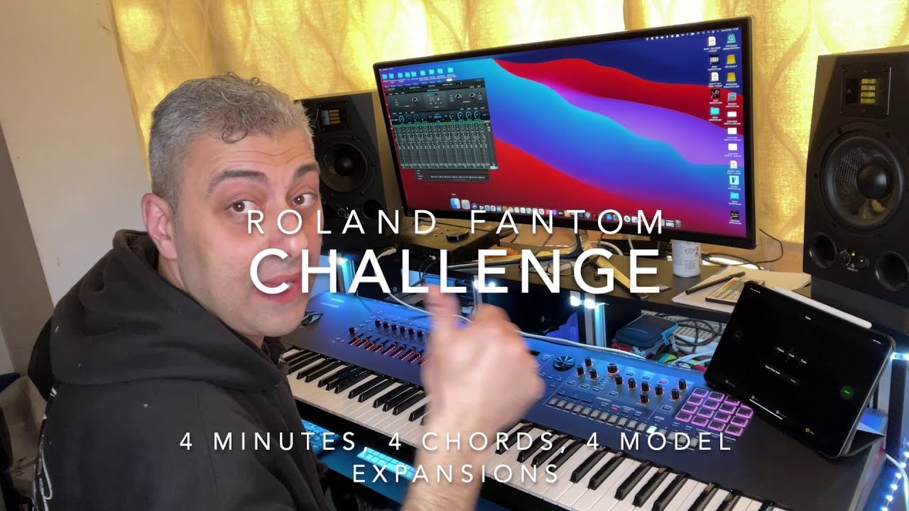Roland Fantom 4x4x4 Challenge: create a song in 4 minutes, with 4 chords, using 4 model expansions..