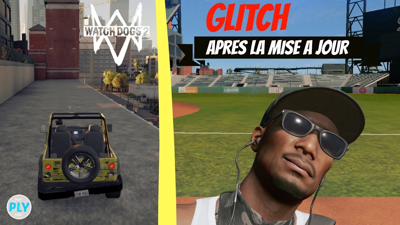 NEW GLITCH WATCHDOGS 2 - RENTRER DANS LE STADE APRÈS LA MISE À JOUR !!